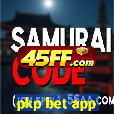 pkp bet app